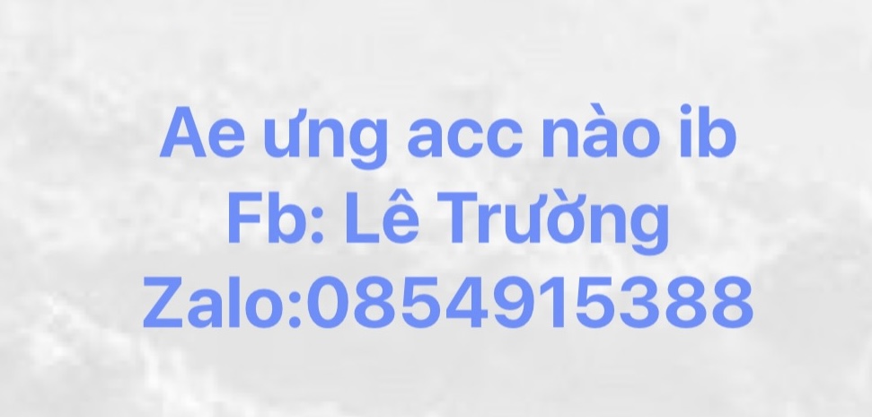 Shop Acc Game Quang Trường Uy tín